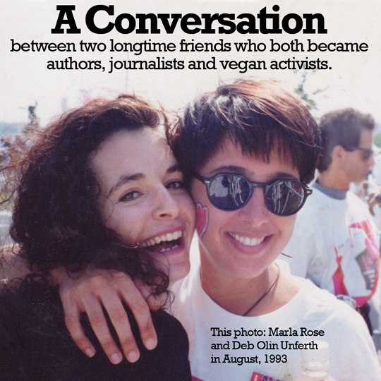 A conversation between Marla Rose and Deb Olin Unferth