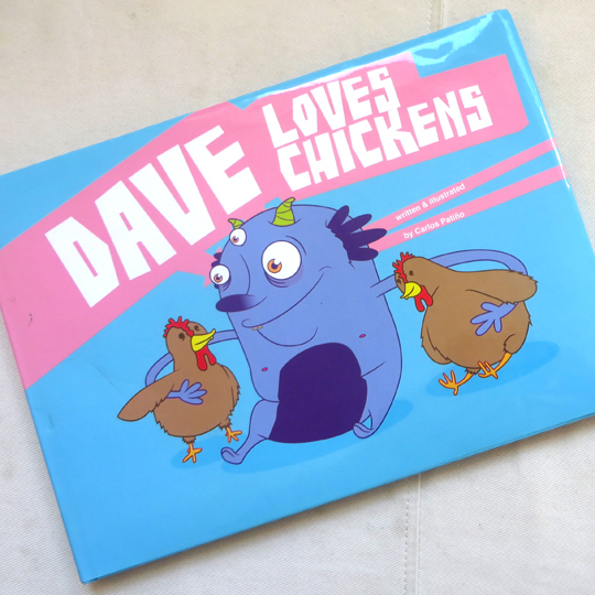 Dave Loves Chickens by Carlos Patio