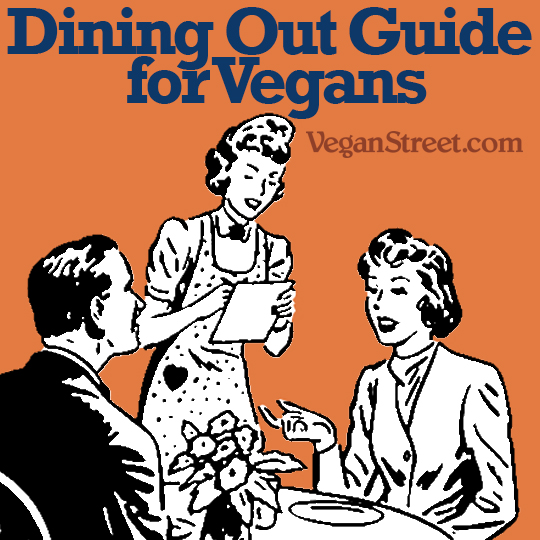 Dining Out Guide for Vegans
