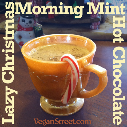 Lazy Christmas Morning Mint Hot Chocolate