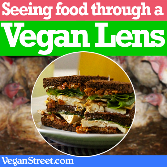 Seeing Food Through a Vegan Lens