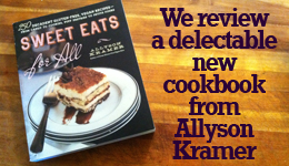 We review a delectable new cookbook from Allyson Kramer