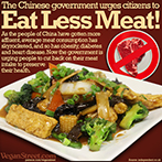 The Chinese government urges citizens to Eat Less Meat!