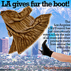 Los Angeles gives fur the boot!