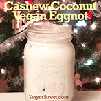 Cashew-Coconut Vegan Eggnot