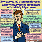 How can you tell if someone is vegan?