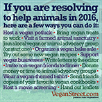 If you are resolving to help animals in 2016...
