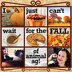 I just can't wait for the fall of animal ag!