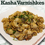 Kasha Varnishkes