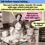 Life Before Vegan Baking...