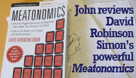 John Reviews David Robinson Simon's powerful Meatonomics.