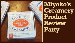 Miyoko's Creamery Product Review Party