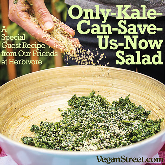 Only-Kale-Can-Save-Us-Now Salad