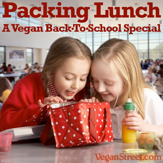 Packing Lunch: A Vegan Back-To-School Special