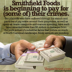 Smithfield Foods is beginning to pay for (some of) their crimes.