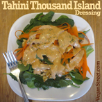 Tahini Thousand Island Dressing