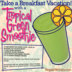 Take a Breakfast Vacation with a Tropical Green Smoothie