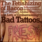 The fetishizing of bacon is responsible for...