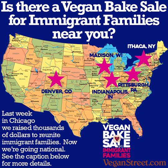 Is there a Vegan Bake Sale for Immigrant Familites near you?