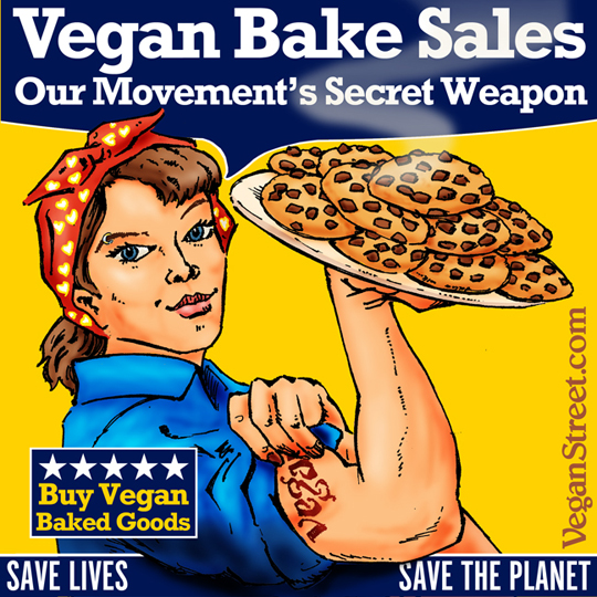 Vegan Bake Sales. Our Movement's Secret Weapon.