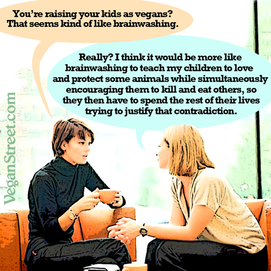 Vegan brainwashing