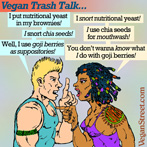Vegan Trash Talk...